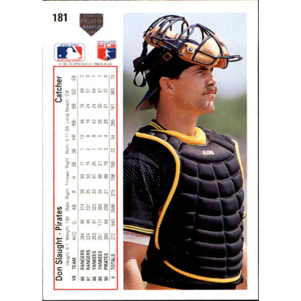 1991 Upper Deck #181 Don Slaught EX Excellent Pittsburgh Pirates Baseball Card  Image 2
