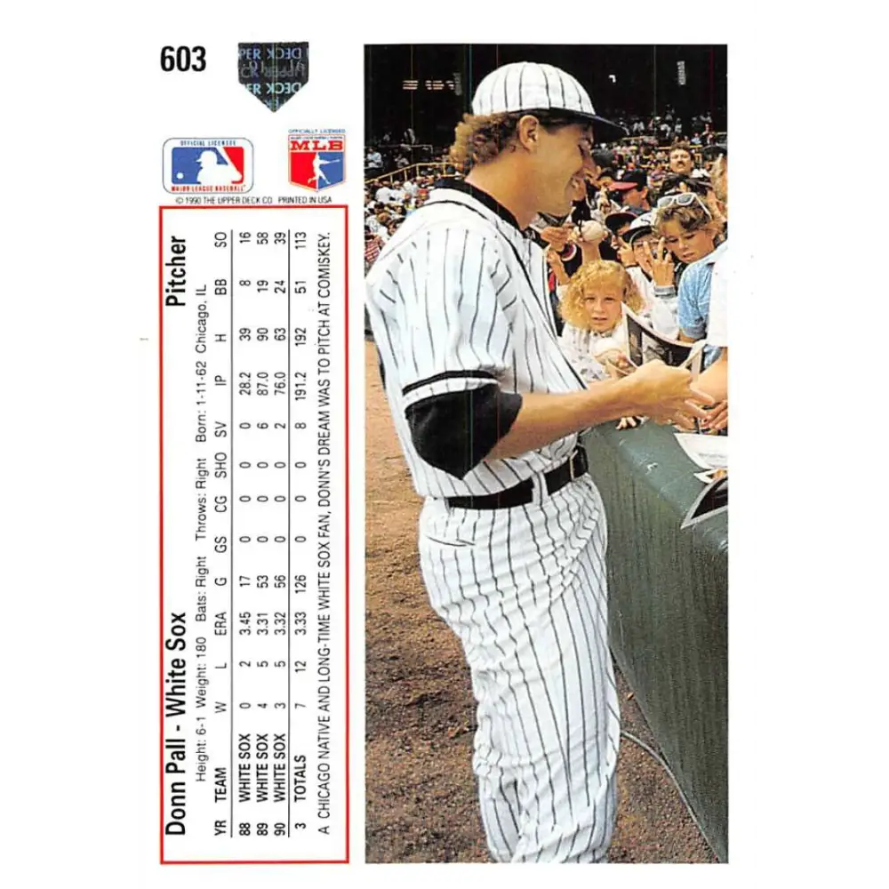 1991 Upper Deck #603 Donn Pall NM-MT Chicago White Sox Baseball Card Image 2