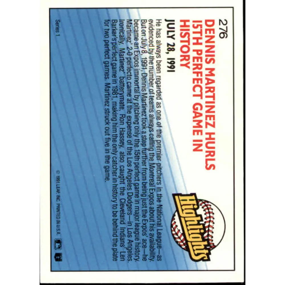 1992 Donruss #276 Dennis Martinez HL NM-MT Montreal Expos Baseball Card Image 2