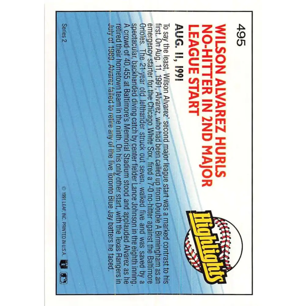 1992 Donruss #495 Wilson Alvarez HL NM-MT Chicago White Sox Baseball Card Image 2