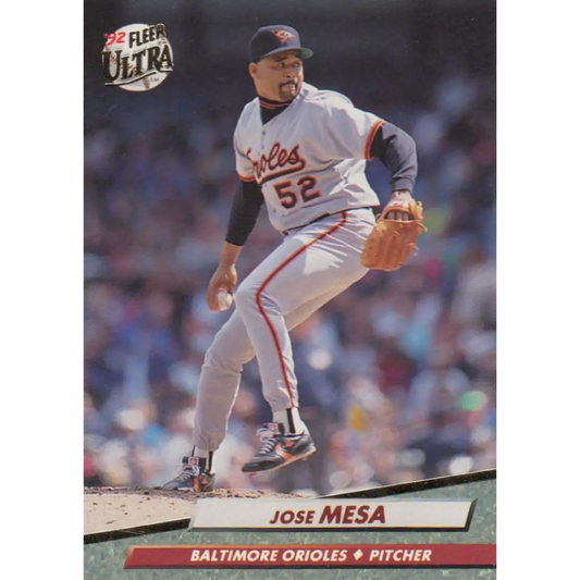 1992 Fleer Ultra #305 Jose Mesa NM-MT Baltimore Orioles Baseball Card Image 1