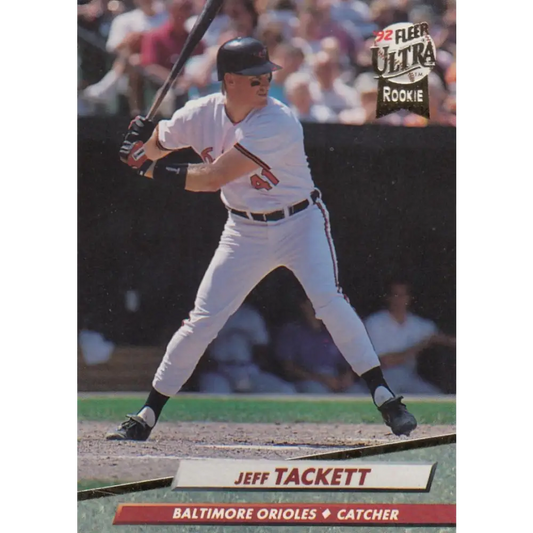 1992 Fleer Ultra #310 Jeff Tackett NM-MT Baltimore Orioles Baseball Card Image 1