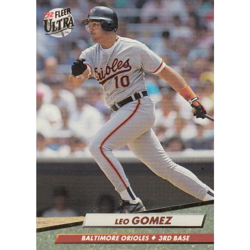 1992 Fleer Ultra #4 Leo Gomez NM-MT Baltimore Orioles Baseball Card Image 1