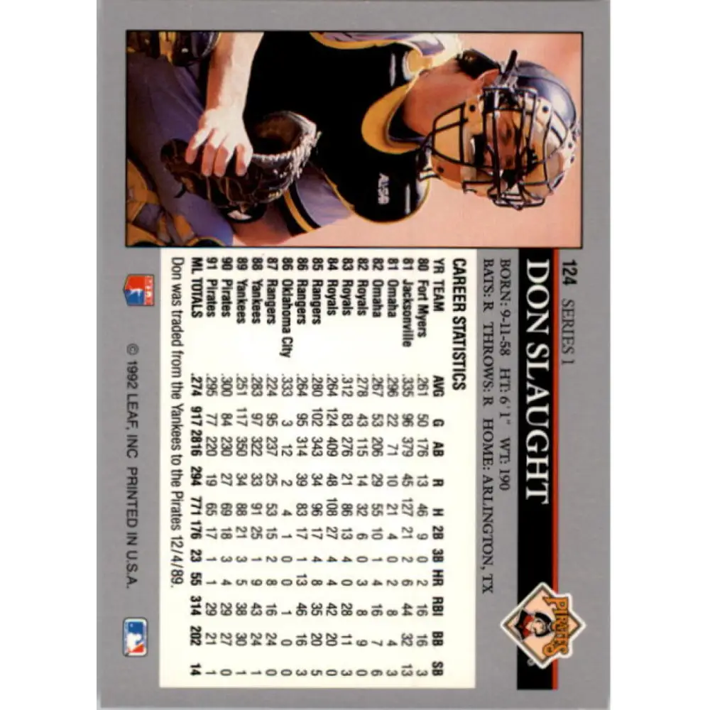1992 Leaf #124 Don Slaught NM-MT Pittsburgh Pirates Baseball Card Image 2