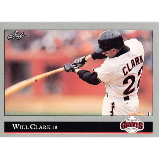 1992 Leaf #241 Will Clark NM-MT San Francisco Giants Baseball Card Image 1