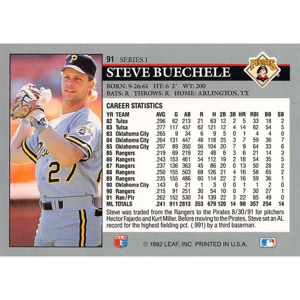 1992 Leaf #91 Steve Buechele NM-MT Pittsburgh Pirates Baseball Card Image 2
