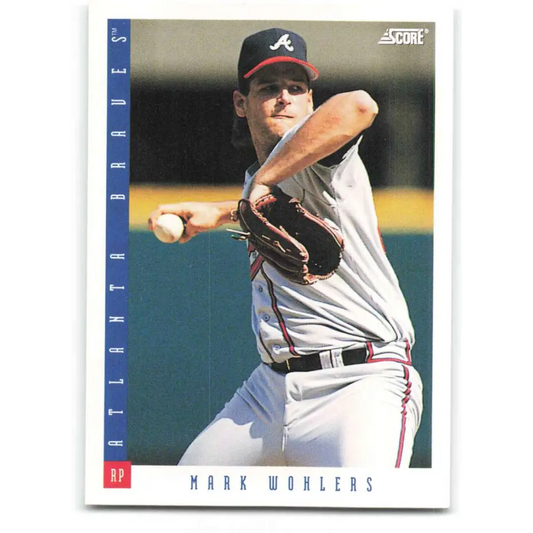 1993 Score #193 Mark Wohlers NM-MT Atlanta Braves Baseball Card Image 1