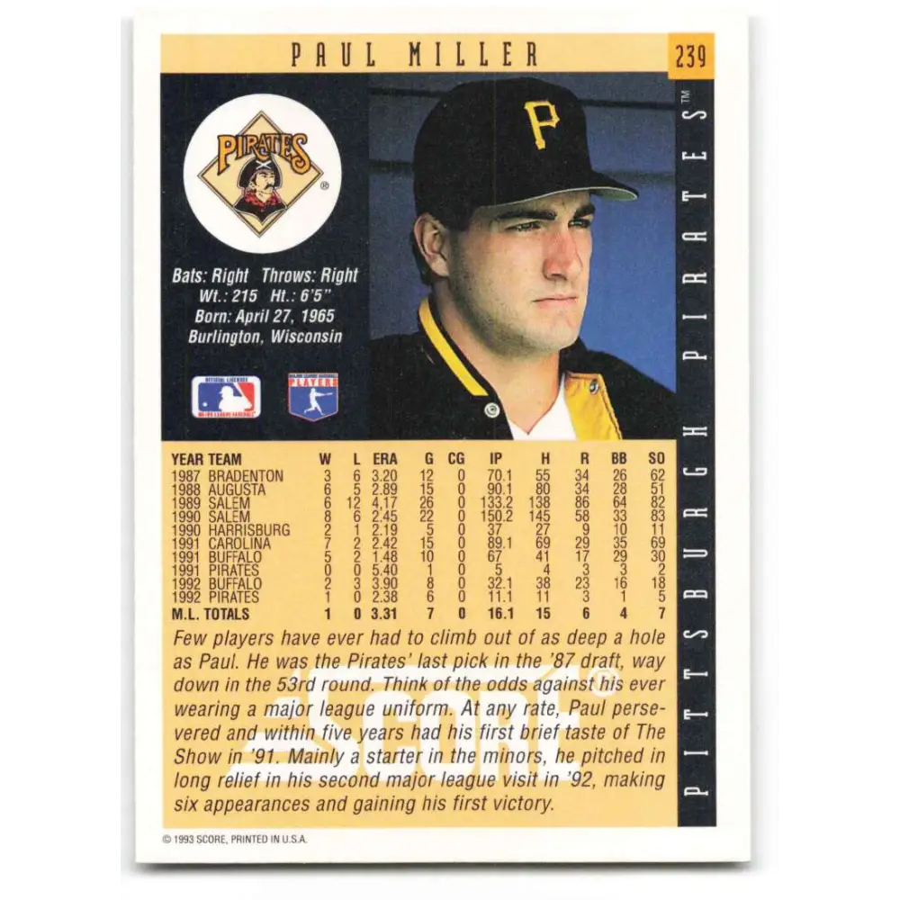 1993 Score #239 Paul Miller NM-MT Pittsburgh Pirates Baseball Card Image 2