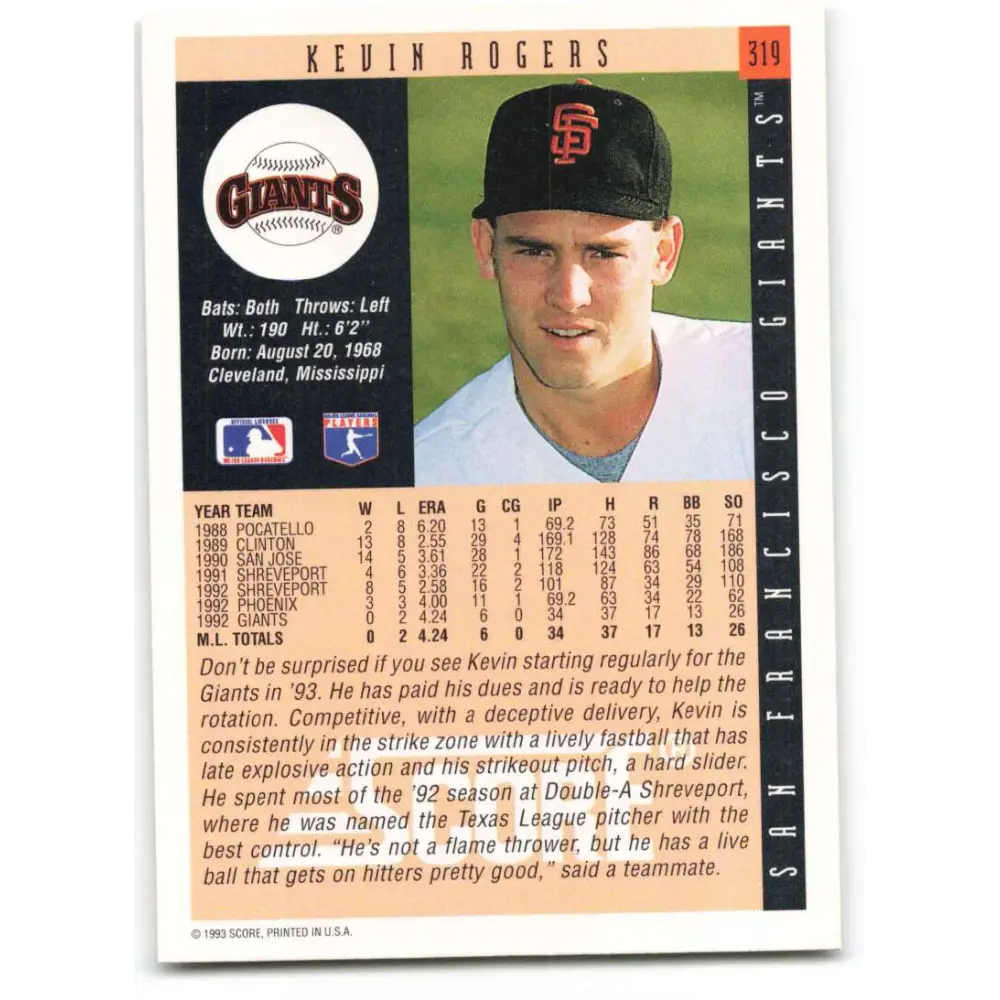 1993 Score #319 Kevin Rogers NM-MT San Francisco Giants Baseball Card Image 2