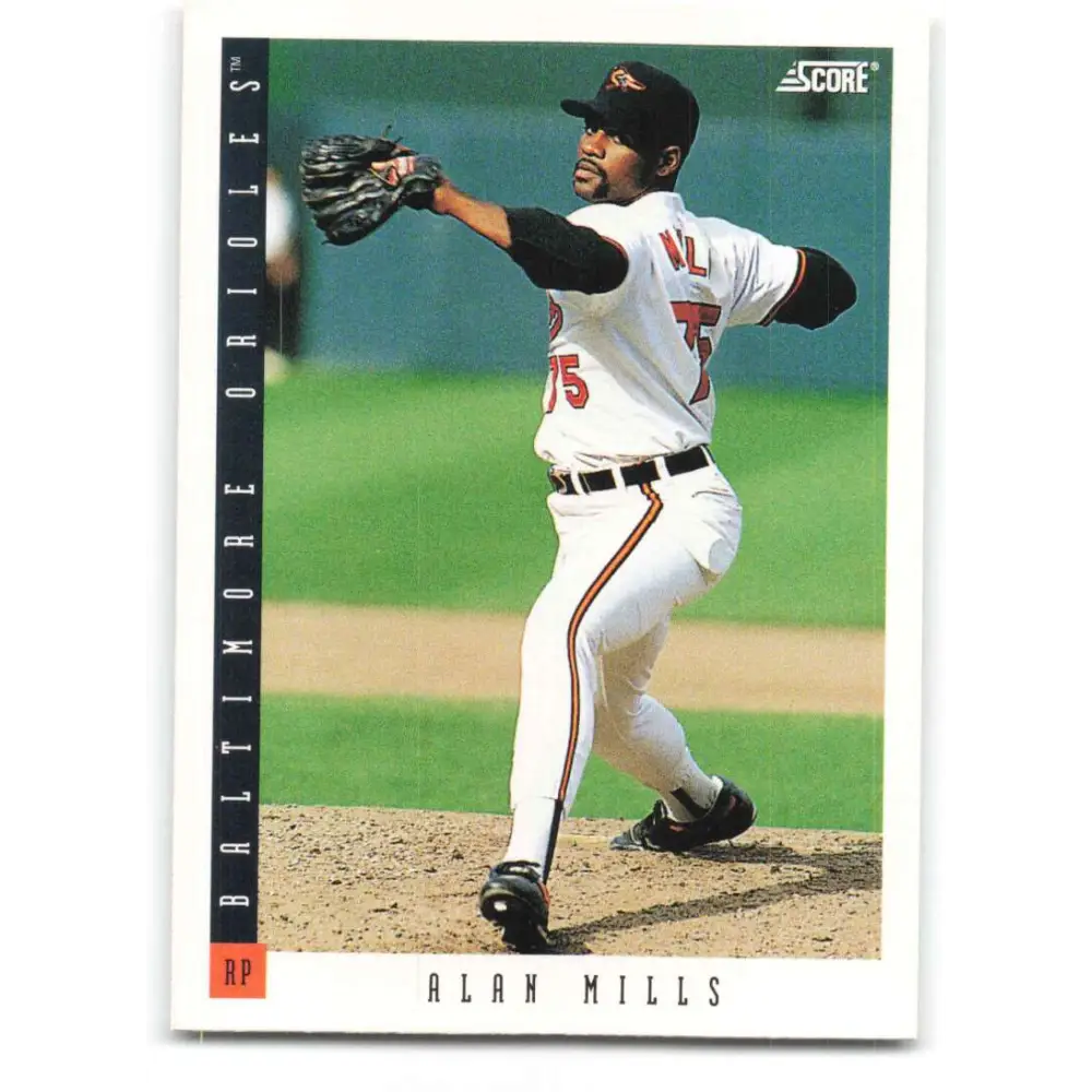 1993 Score #440 Alan Mills NM-MT Baltimore Orioles Baseball Card Image 1