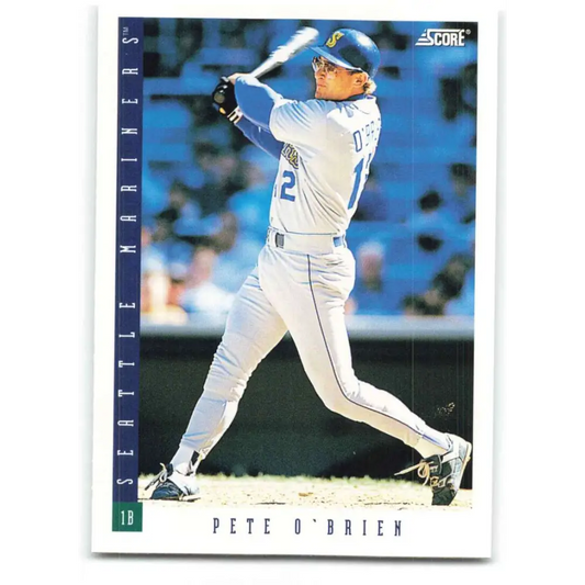 1993 Score #460 Pete O'Brien NM-MT Seattle Mariners Baseball Card Image 1