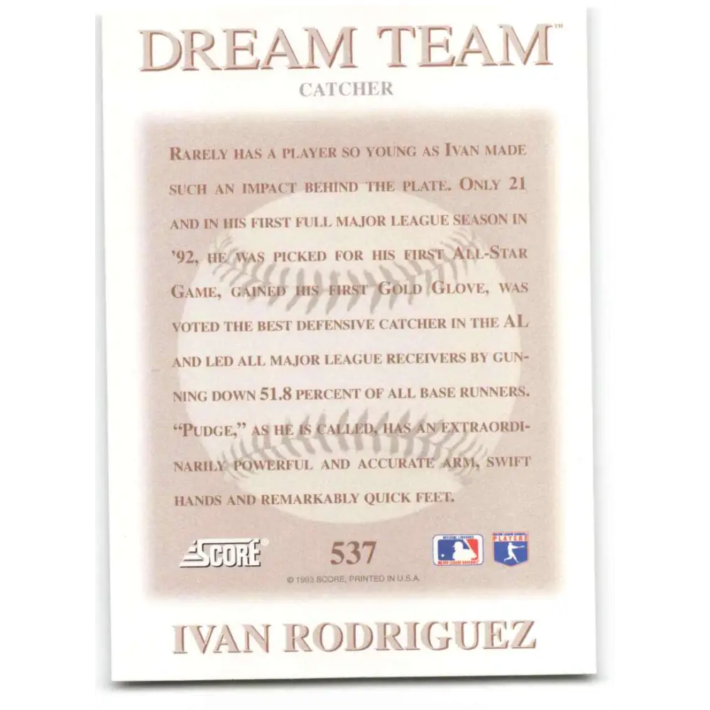 1993 Score #537 Ivan Rodriguez DT NM-MT Texas Rangers Baseball Card Image 2