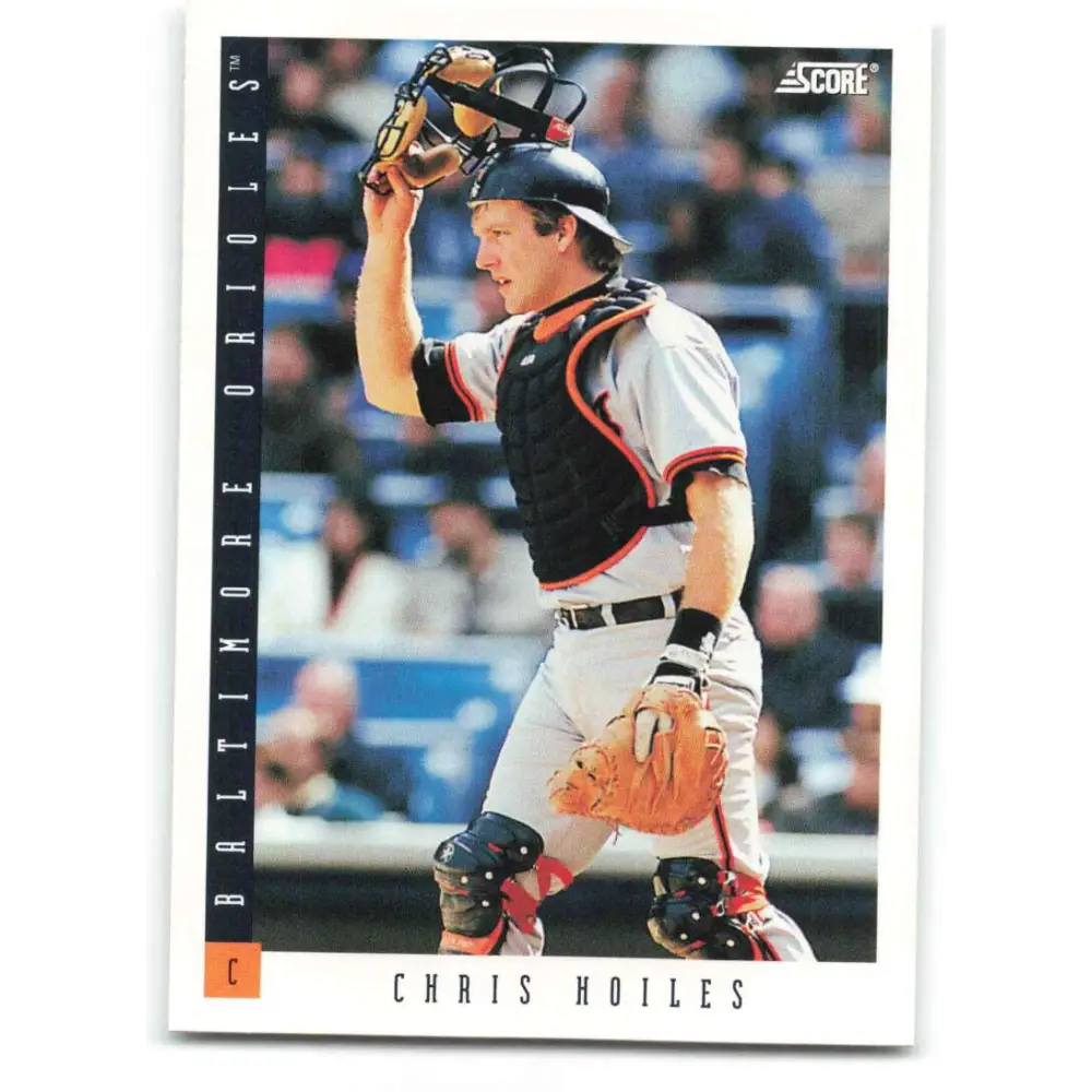 1993 Score #54 Chris Hoiles NM-MT Baltimore Orioles Baseball Card Image 1
