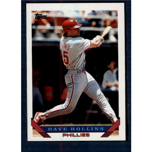 1993 Topps #17 Dave Hollins NM-MT Philadelphia Phillies Baseball Card  Image 1