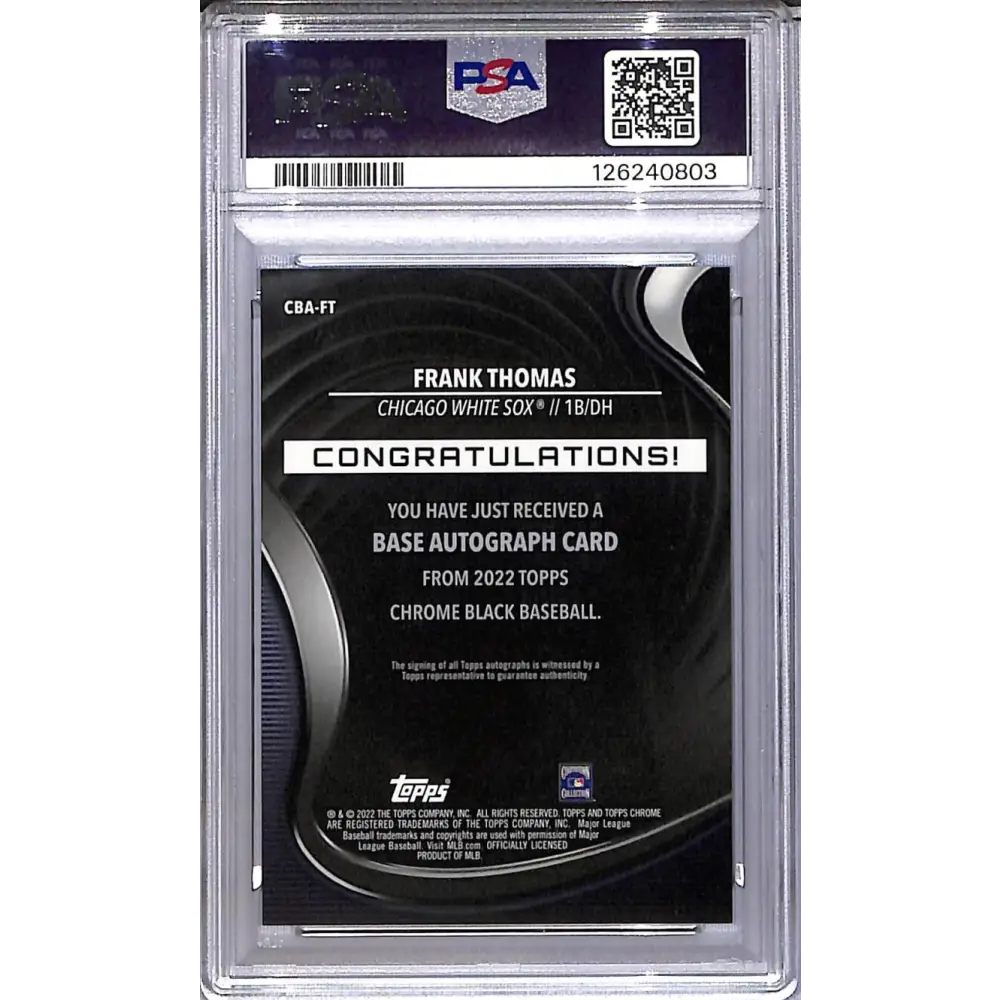2022 Topps Chrome Black #CBA-FT Frank Thomas PSA 10 GEM MINT Auto Chicago White Sox  Image 2